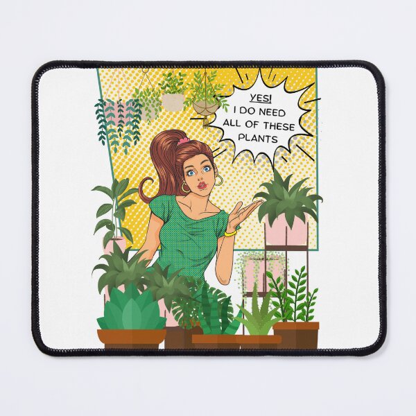 Item preview, Yes I Do Need All Of These Plants designed and sold by Studio50three.