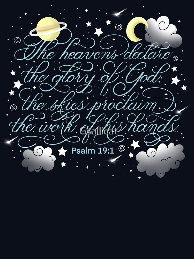 The Heavens Declare The Glory God The Skies Proclaim The Work Of His Hand Hoodie The Heavens Declare The Glory God The Skies Proclaim The Work Of His Hand Hoodie