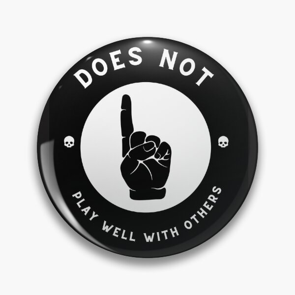 Item preview, Does Not Play Well With Others designed and sold by Studio50three.