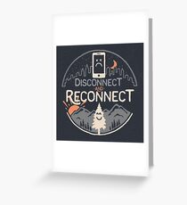 Reconnect Greeting Card