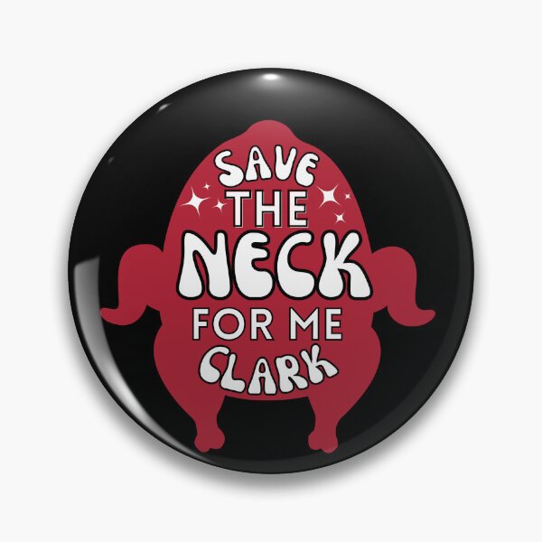 Item preview, Save the neck for me Clark turkey designed and sold by Season's  Store.