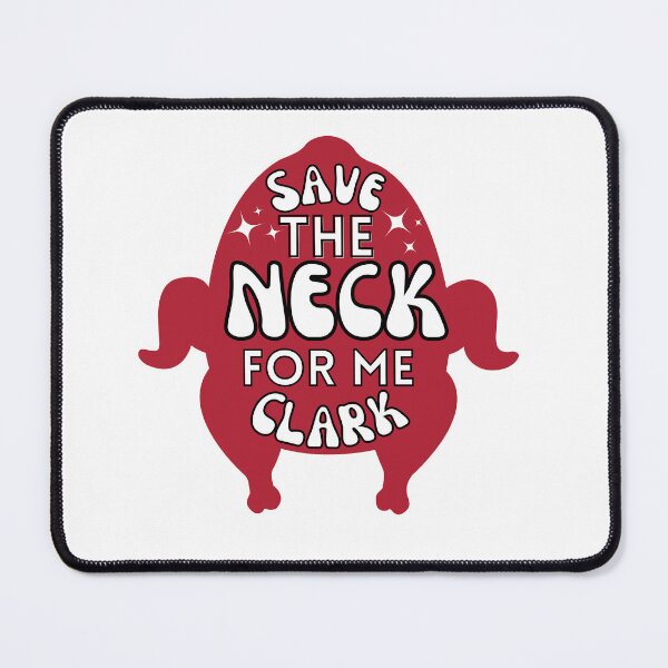Item preview, Save the neck for me Clark turkey designed and sold by Season's  Store.