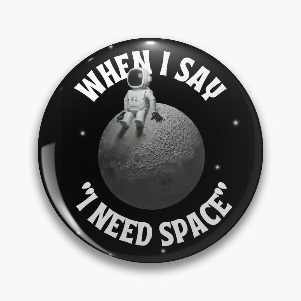 Item preview, I Need Space designed and sold by Studio50three.