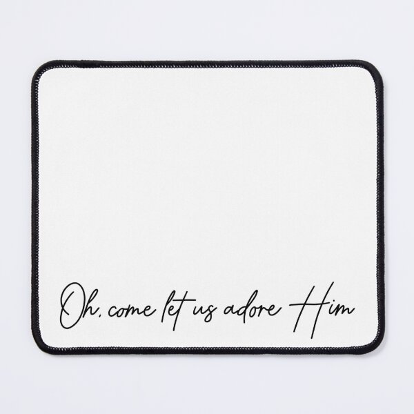 Item preview, Oh come let us adore him  designed and sold by Handdrawnbyzoe.