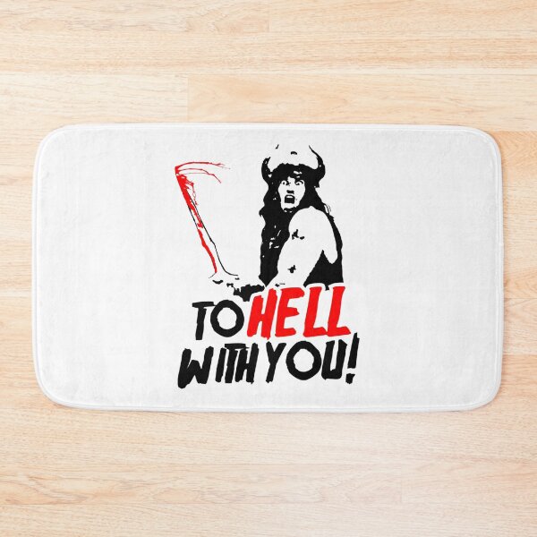 Item preview, To HELL with you! (Conan the Barbarian)   designed and sold by enchantingairpl.