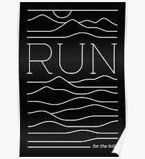 Run for the Hills Poster