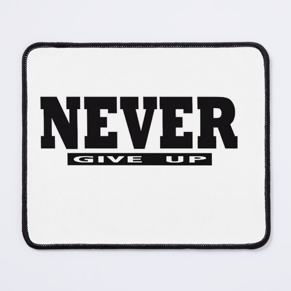 Item preview, NEVER give Up- Christian Quote designed and sold by Dailywalker22.