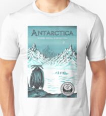 Antarctica - where seeing is believing Unisex T-Shirt