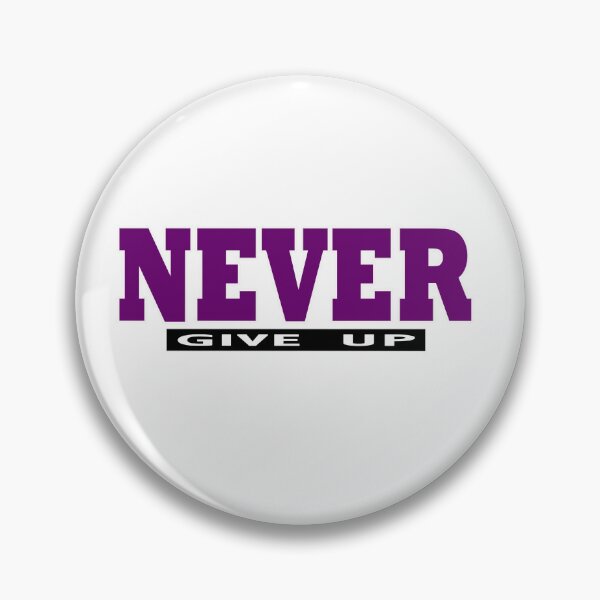 Item preview, Purple NEVER give Up- Christian Quote  designed and sold by Dailywalker22.