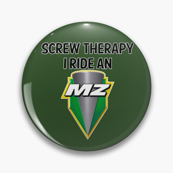 Item preview, Screw Therapy, I ride an MZ 2 designed and sold by ianearthcore.