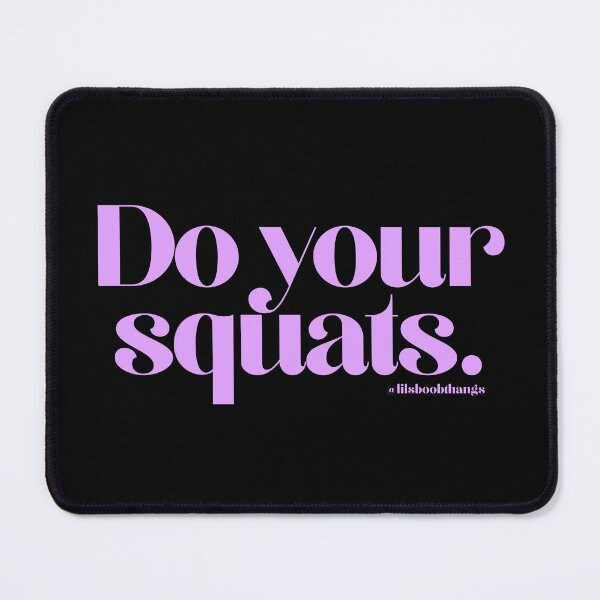 Item preview, Do your squats. | @lilsboobthangs designed and sold by lilsboobthangs.