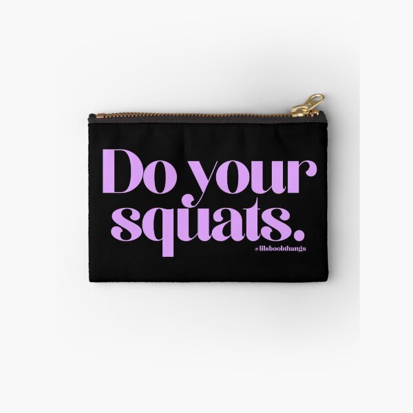 Item preview, Do your squats. | @lilsboobthangs designed and sold by lilsboobthangs.