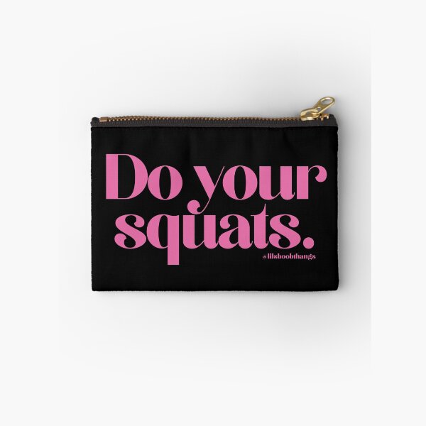 Item preview, Do your squats. | @lilsboobthangs designed and sold by lilsboobthangs.