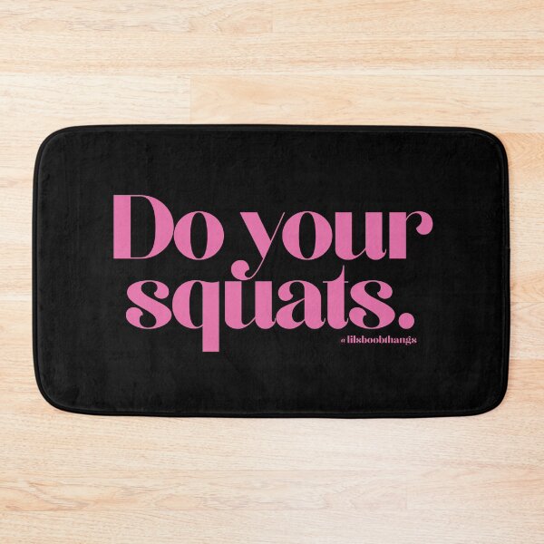 Item preview, Do your squats. | @lilsboobthangs designed and sold by lilsboobthangs.