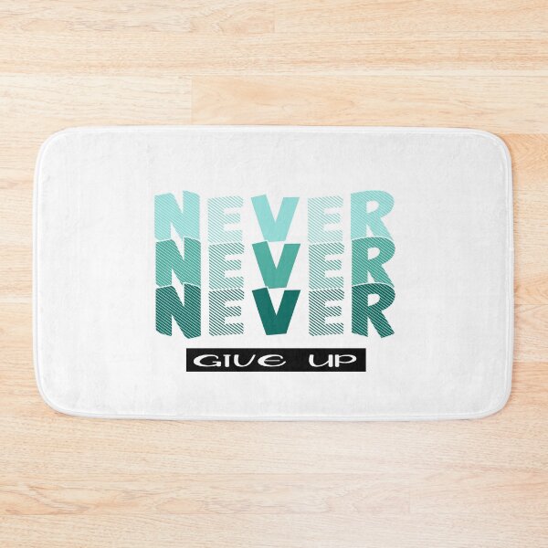 Item preview, Teal NEVER give Up- Christian Quote designed and sold by Dailywalker22.