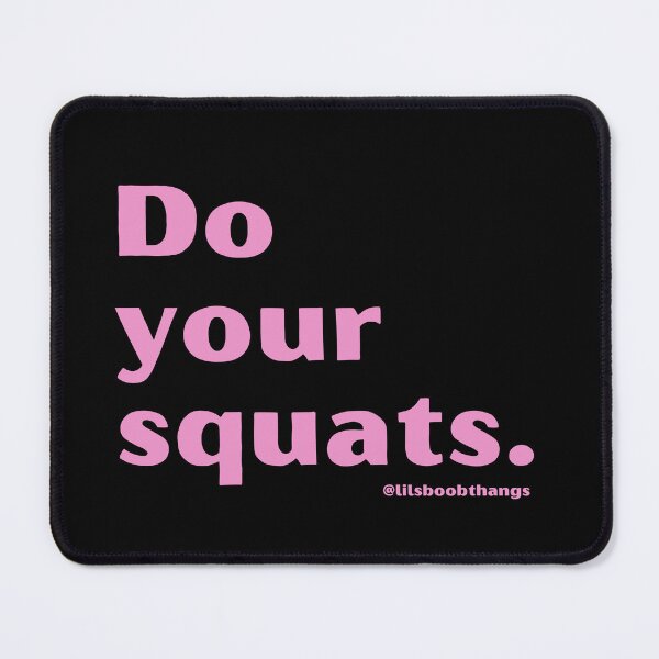 Item preview, Do your squats v2 | lilsboobthangs designed and sold by lilsboobthangs.