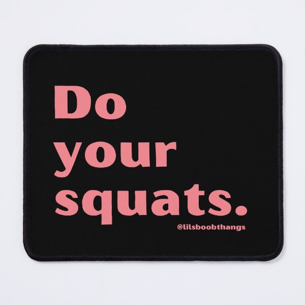 Item preview, Do your squats. v4 | lilsboobthangs designed and sold by lilsboobthangs.