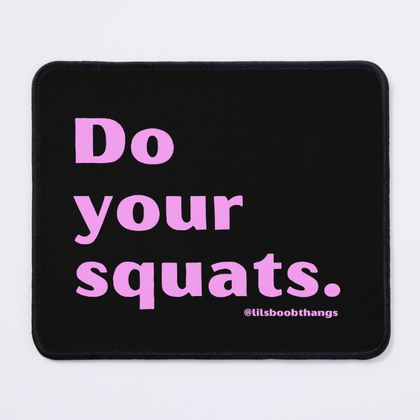 Item preview, Do your squats. v6 | lilsboobthangs designed and sold by lilsboobthangs.