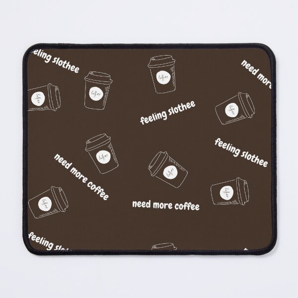 Item preview, Feeling slothee need more coffee designed and sold by Fufustyle.