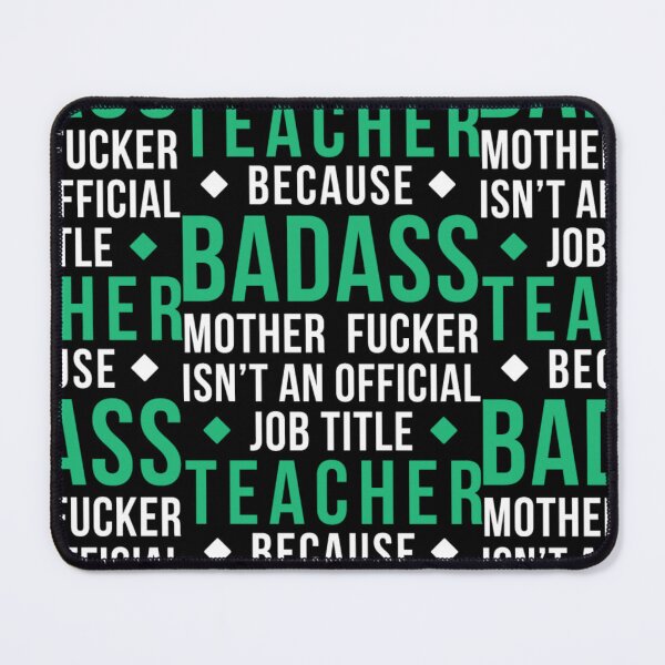 Item preview, Badass Teacher Professions Teaching designed and sold by aryagiri.