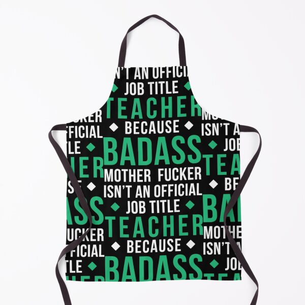 Item preview, Badass Teacher Professions Teaching designed and sold by aryagiri.