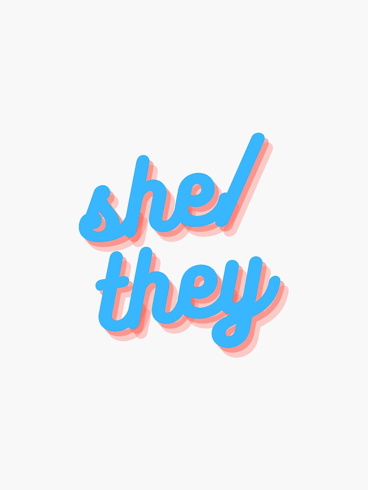 "she/they pronouns blue/pink cursive" Sticker for Sale by snail