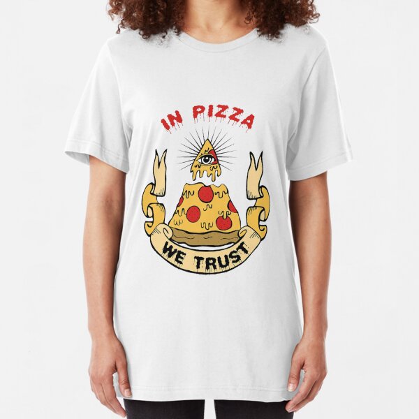 target shirt in pizza we trust