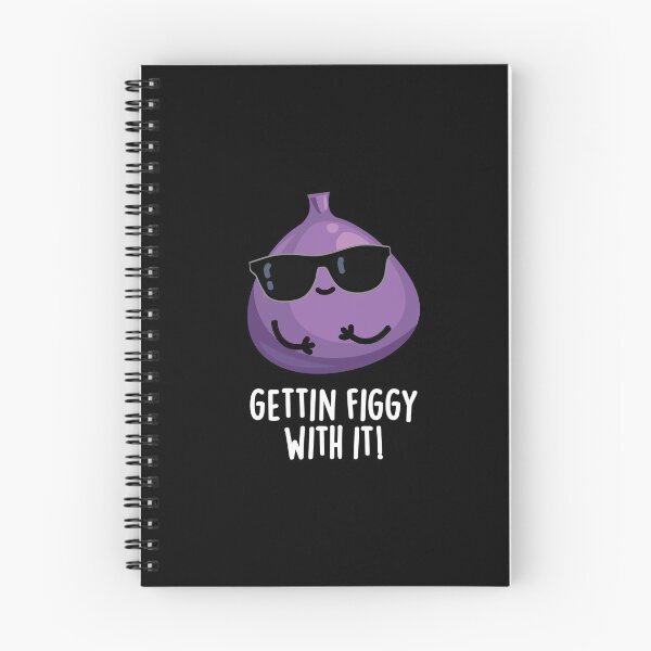 Item preview, Getting Figgy With It Funny Fig Puns (Dark BG) designed and sold by punnybone.
