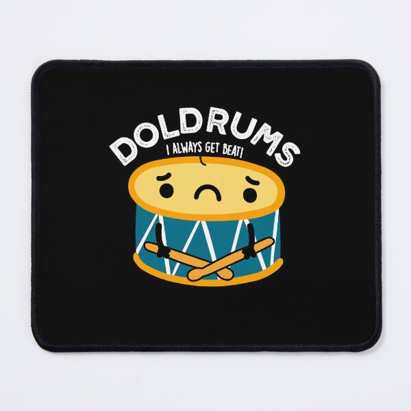 Item preview, Doldrums Sad Drum Funny Drummer Puns (Dark BG) designed and sold by punnybone.