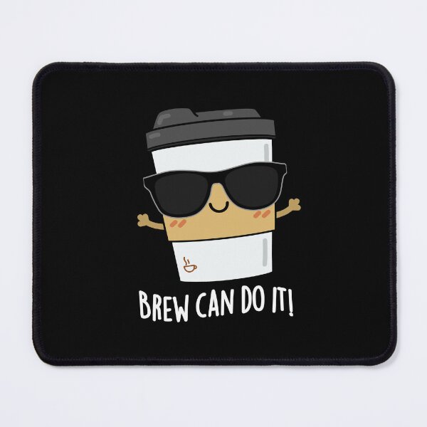 Item preview, Brew Can Do It Funny Coffee Puns (Dark BG) designed and sold by punnybone.