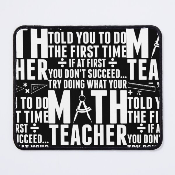 Item preview, Don't Succeed Try Doing What Your Math Teacher  designed and sold by aryagiri.