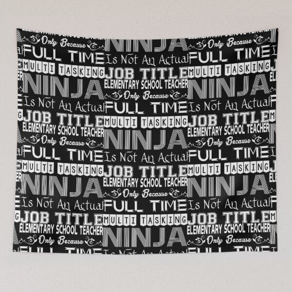 Item preview, Elementary Teacher FullTime Multitasking Ninja Job  designed and sold by aryagiri.