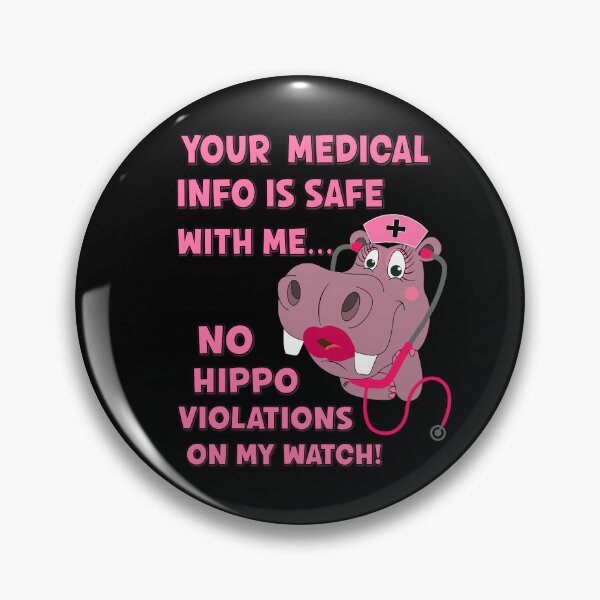 Item preview, Your Medical Info Is Safe With Me HIPAA HIPPA HIPPO Pink Nurse Sarcasm designed and sold by FlorenciaBliss.