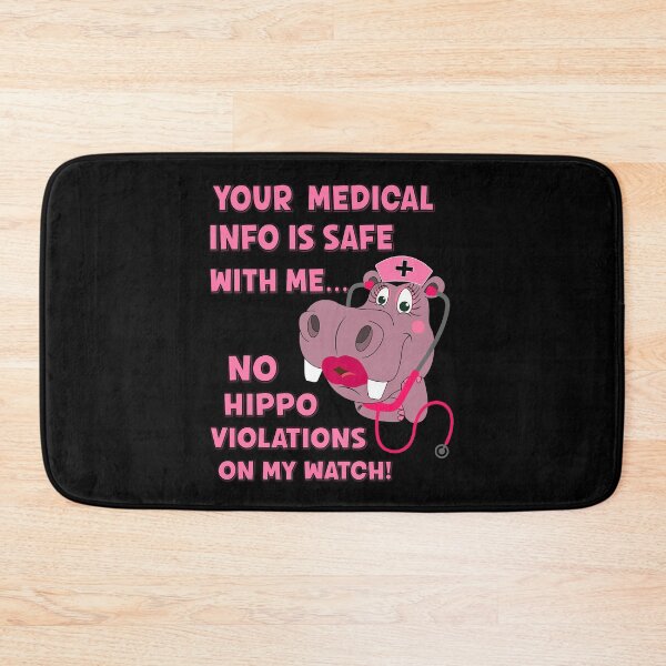 Item preview, Your Medical Info Is Safe With Me HIPAA HIPPA HIPPO Pink Nurse Sarcasm designed and sold by FlorenciaBliss.