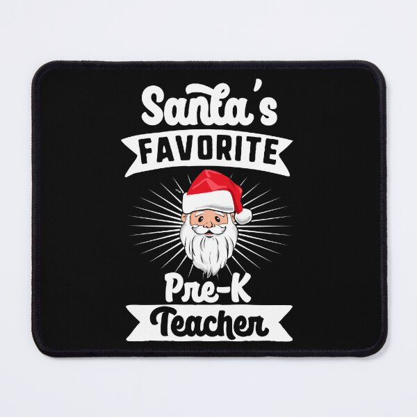 Item preview, Santa's Favorite Pre-K Teacher Santa Claus Merry Christmas designed and sold by QueenOfPrint.