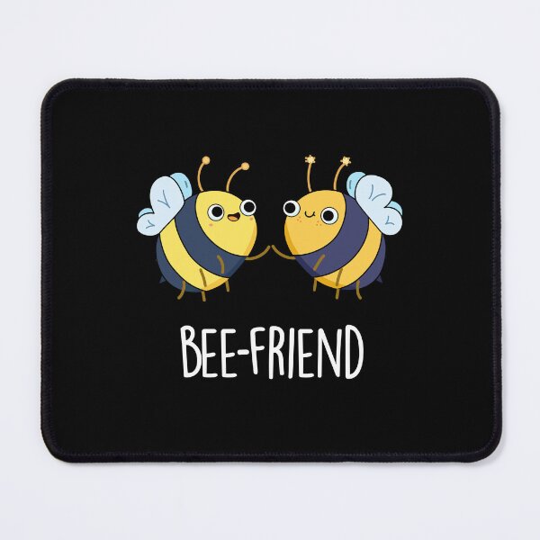Item preview, Bee-Friend Funny Bug Bee Puns (Dark BG) designed and sold by punnybone.