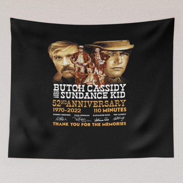 Item preview, Butch Cassidy And The Movie Sundance Kid 52nd Anniversary designed and sold by erinstomberg.