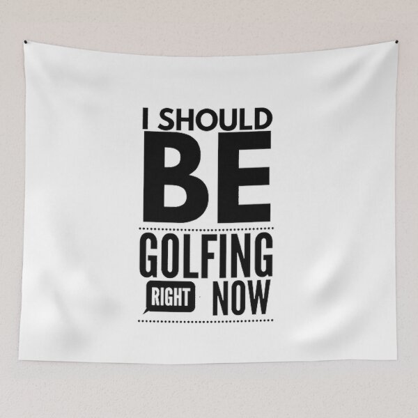 Item preview, I Should Be Golfing Right Now designed and sold by Hammy97.