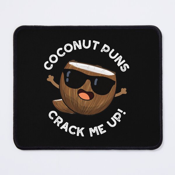 Item preview, Coconut Puns Crack Me Up Funny Fruit Puns (Dark BG) designed and sold by punnybone.