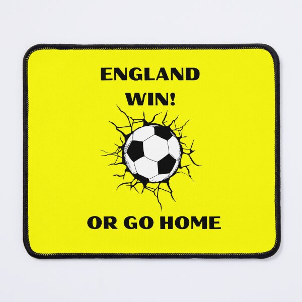 Item preview, England Win Or Go Home Soccer Representation Design designed and sold by netdota.