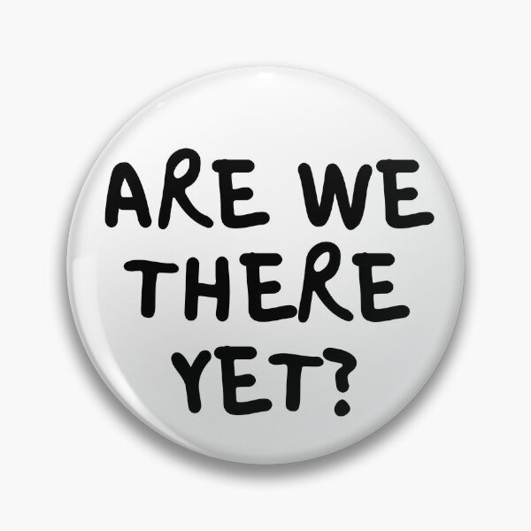Item preview, Are we there yet? designed and sold by trendingatees.