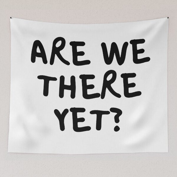 Item preview, Are we there yet? designed and sold by trendingatees.