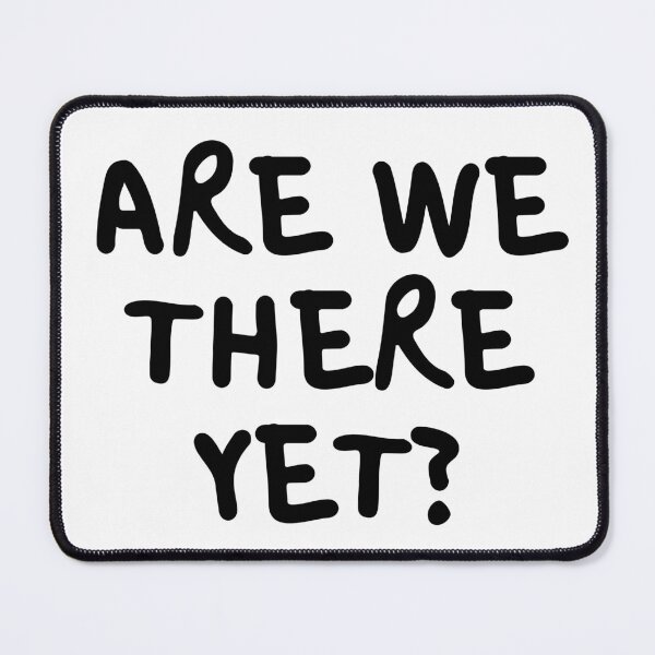 Item preview, Are we there yet? designed and sold by trendingatees.
