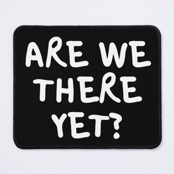 Item preview, Are we there yet? Kids designed and sold by trendingatees.