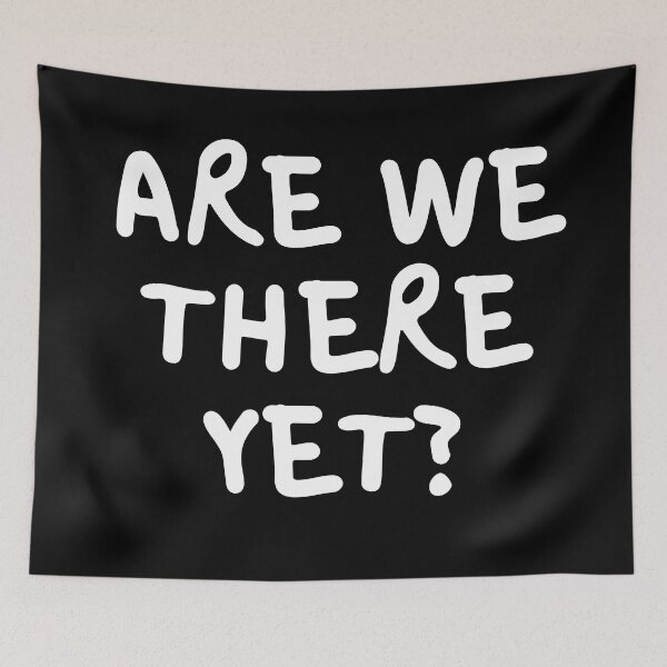 Item preview, Are we there yet? Kids designed and sold by trendingatees.
