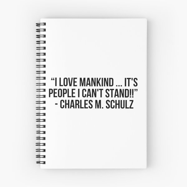 Item preview, “I love mankind ... it's people I can't stand!!” - Charles M. Schulz designed and sold by LiteraryQuotes.