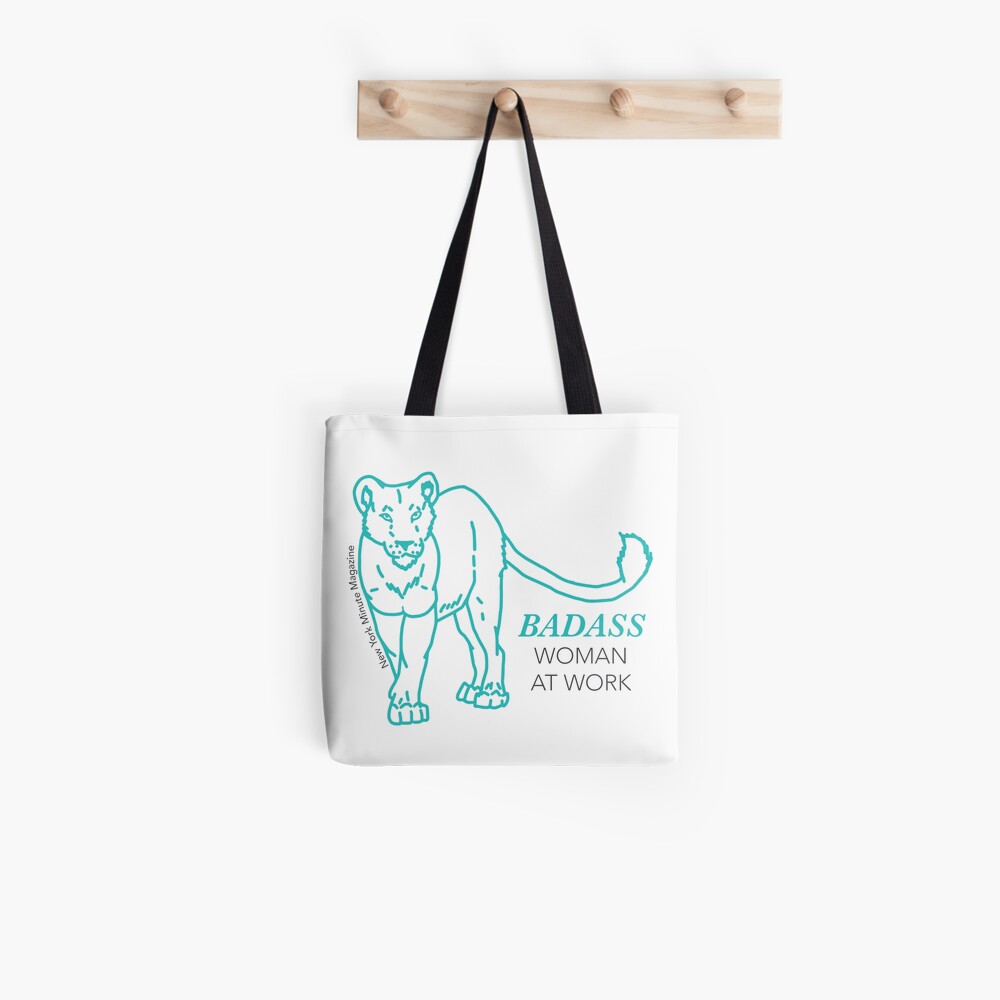 Badass Woman at Work Tote Bag