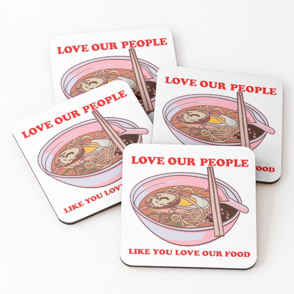 Item preview, Love Our People Like You Love Our Food designed and sold by jiromie.