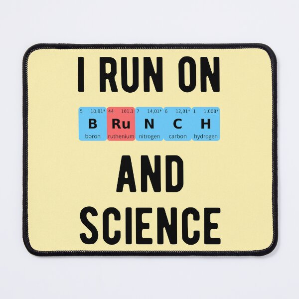 Item preview, I Run On Brunch And Science II designed and sold by Lemon Pepper.