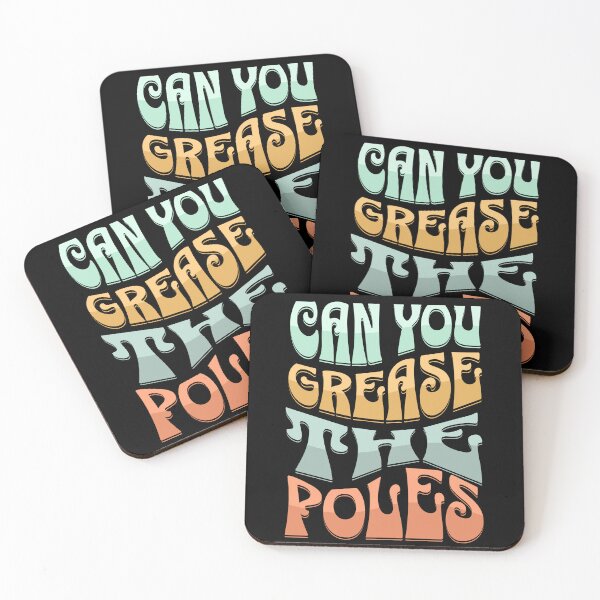Item preview, Grease The Poles designed and sold by Artpawsy.